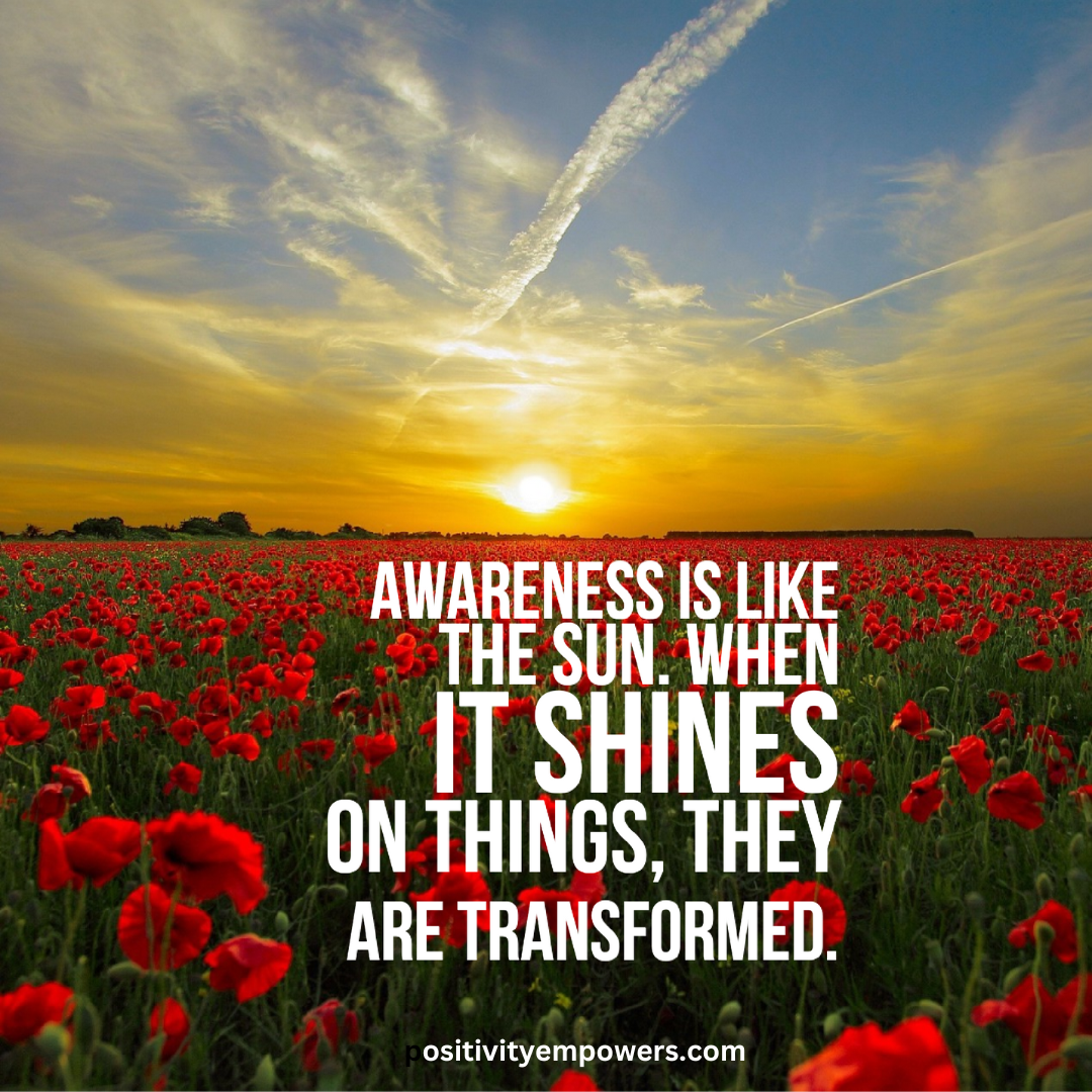 quotes on awareness